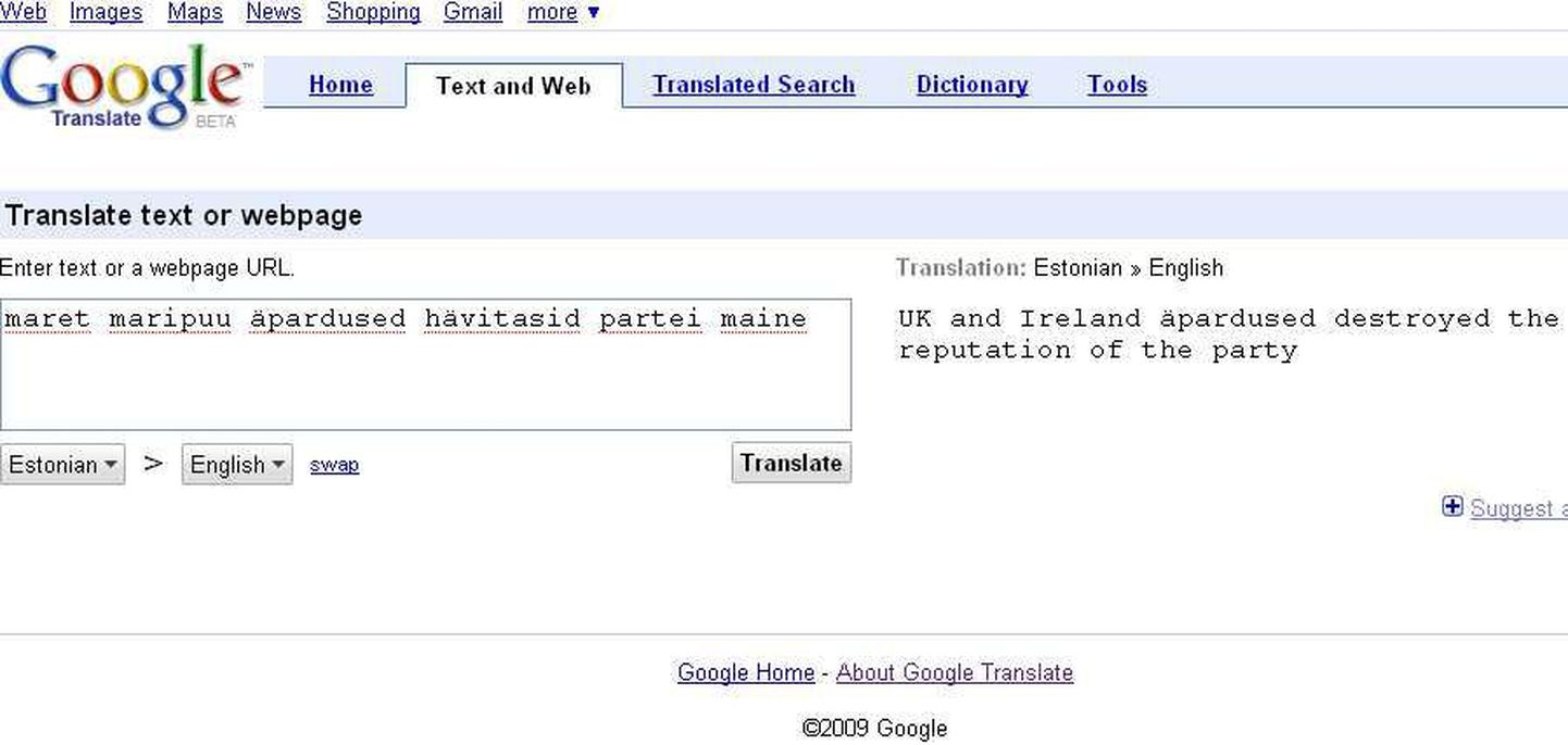 Google Translate paneb ümber ka eesti keelt.