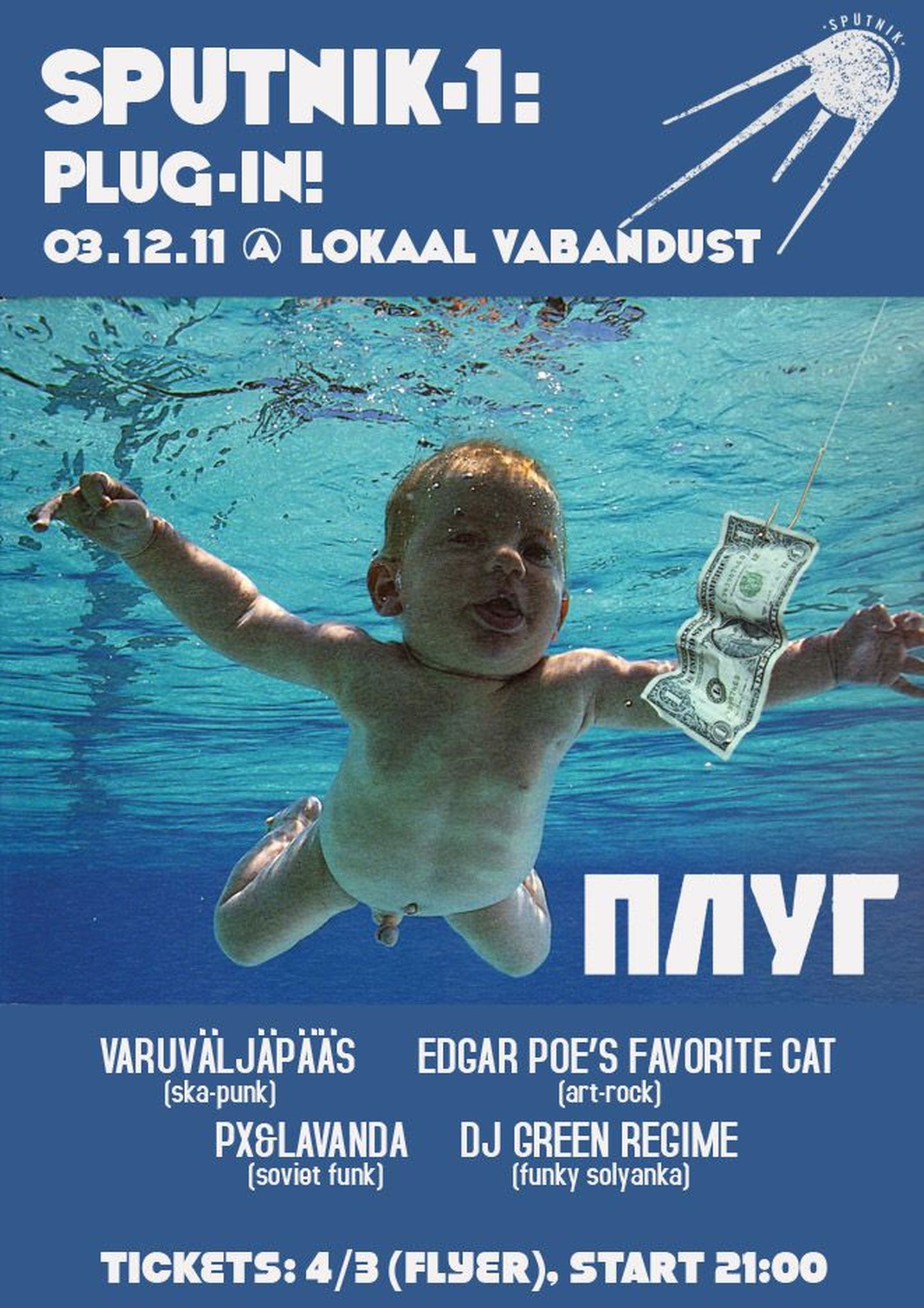 В клубе Lokaal Vabandust (Vabaduse Väljak 10) состоится концерт Sputnik-1: Plug-IN, посвященный дню рождения субкультурного издания ПЛУГ, которому в этом исполняется 2 года.