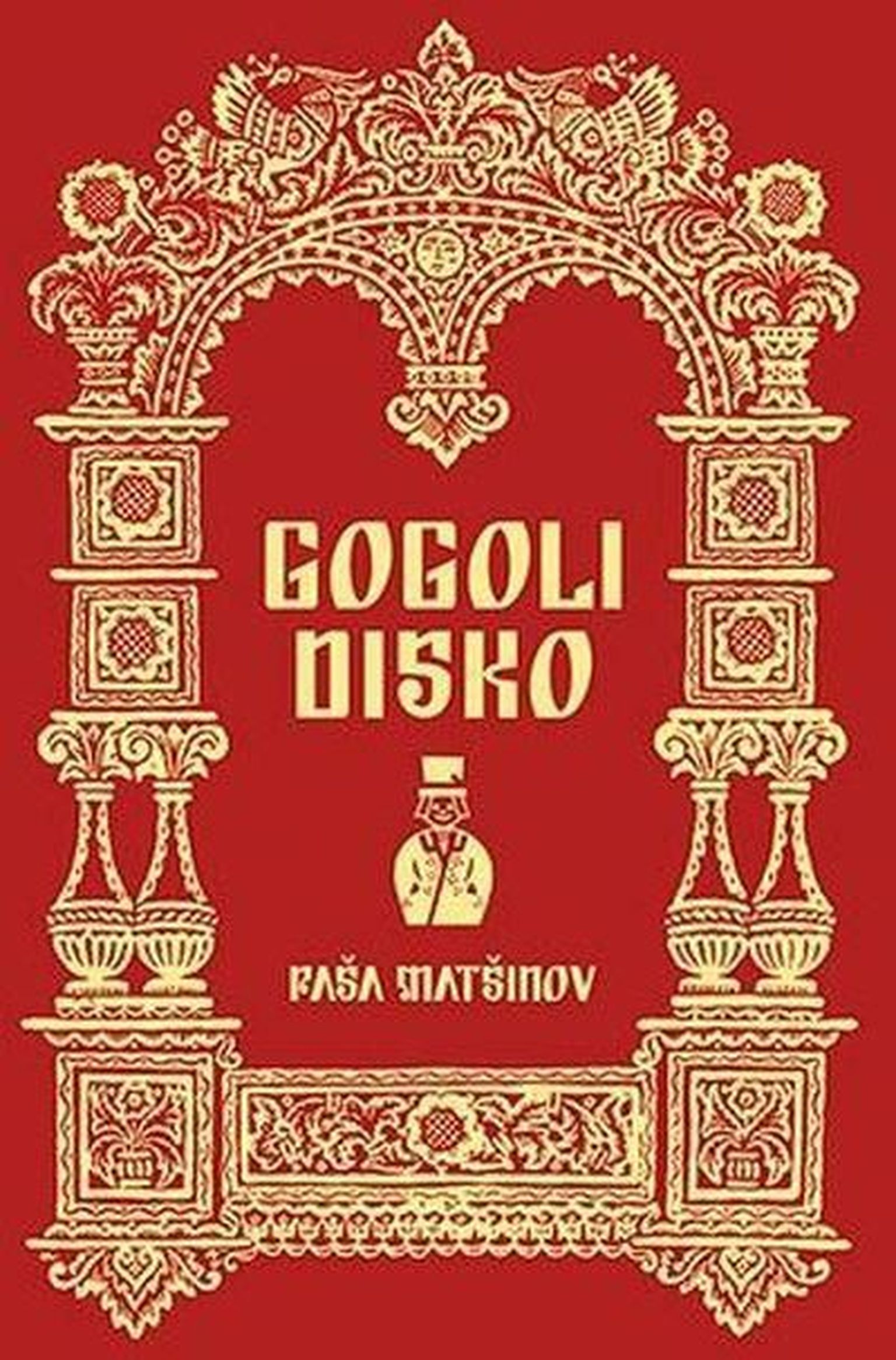 Paavo Matsin «Gogoli disko»