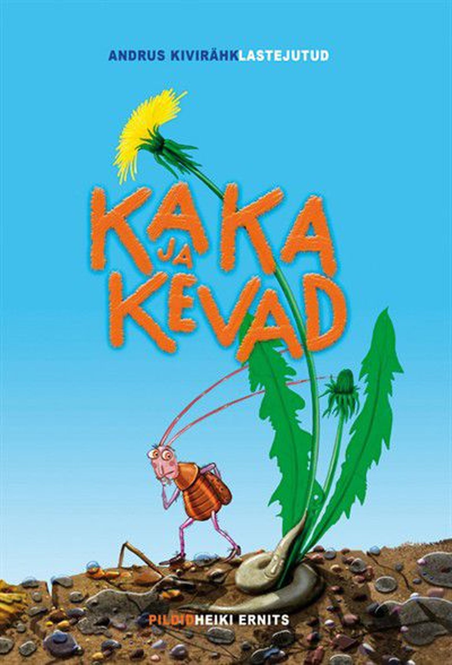 Обложка книги Андруса Кивиряхка «Kaka ja kevad».