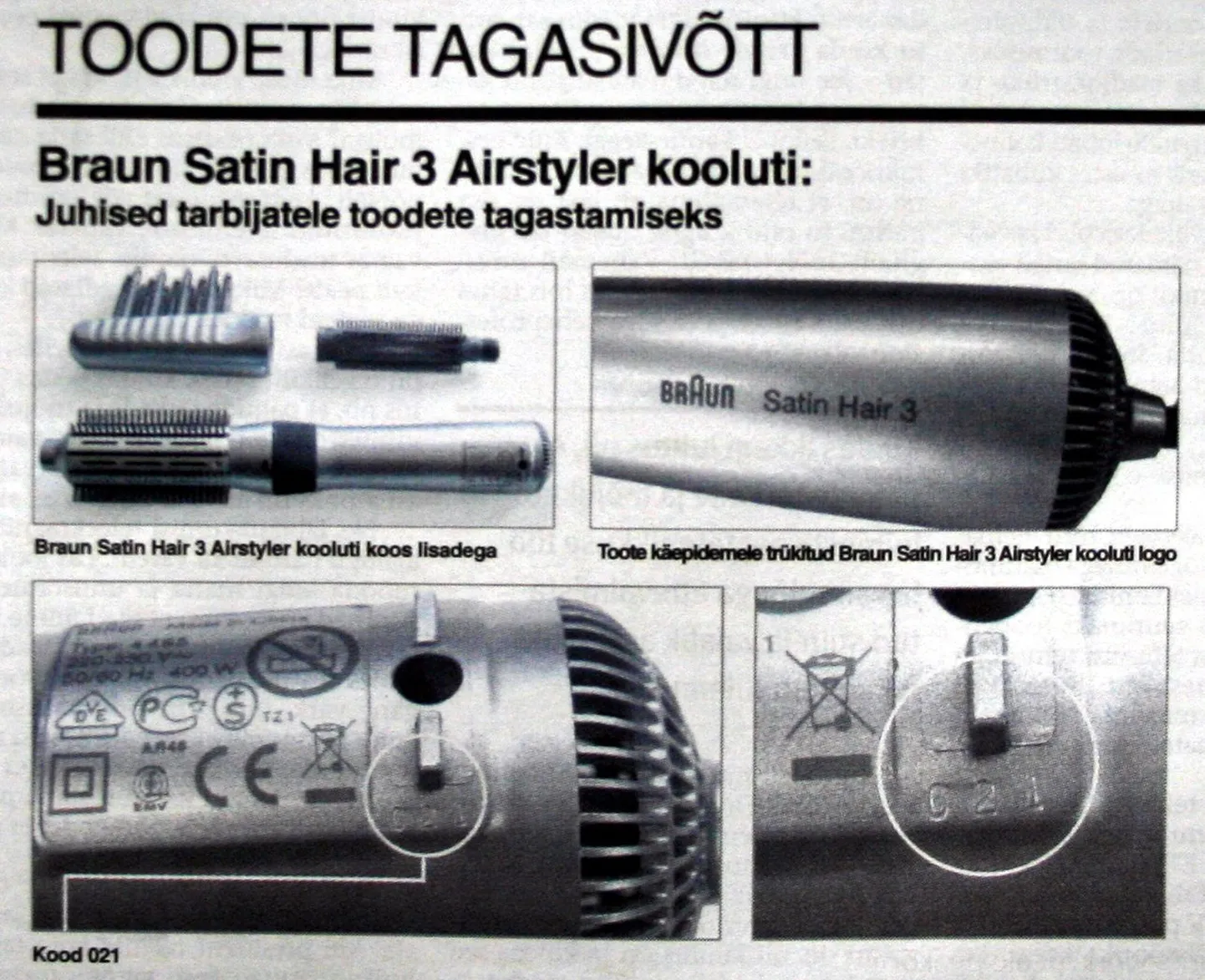 Braun Satin Hair 3 Airstyle kooluti, tootekoodiga 021.