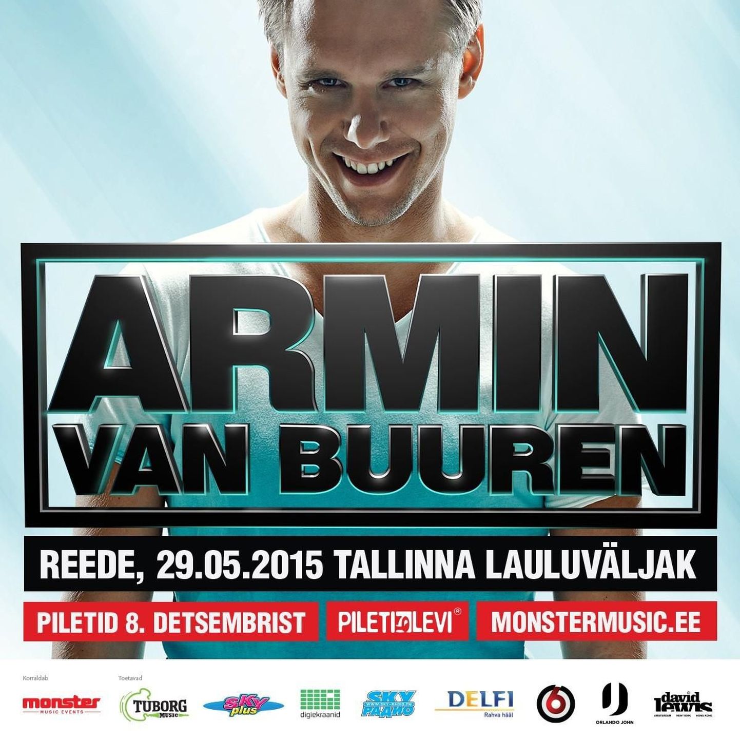 ARMIN VAN BUUREN - Suurim tantsumuusika show Baltikumis!