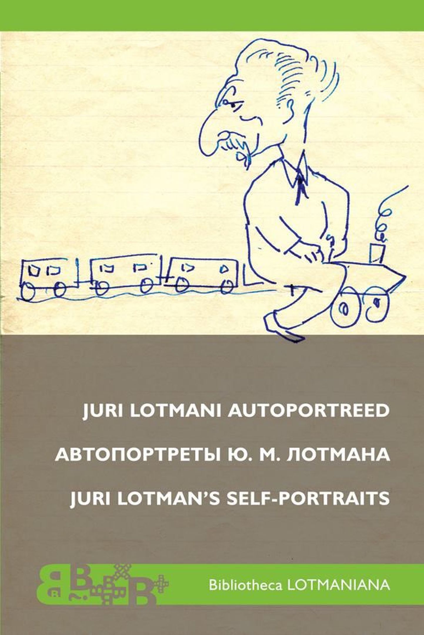 "Juri Lotmani autoportreed"