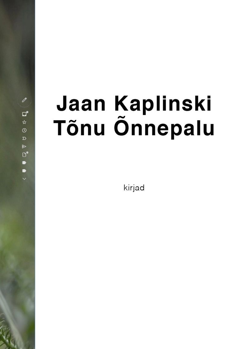 Tõnu Õnnepalu ja Jaan Kaplinski, «Kirjad»
