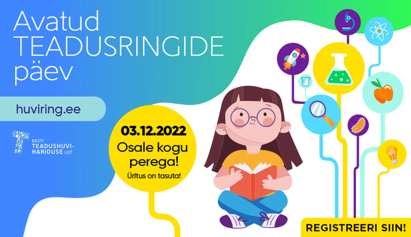 3. detsembril toimub üle-eestiline avatud teadusringide päev