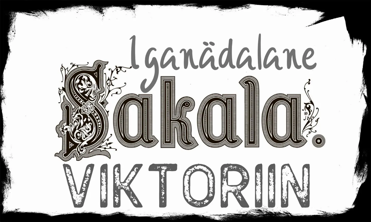 Sakala iganädalane viktoriin.