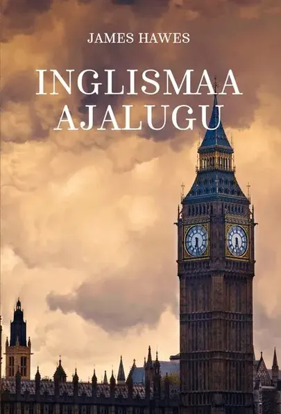 James Hawes, «Inglismaa ajalugu».