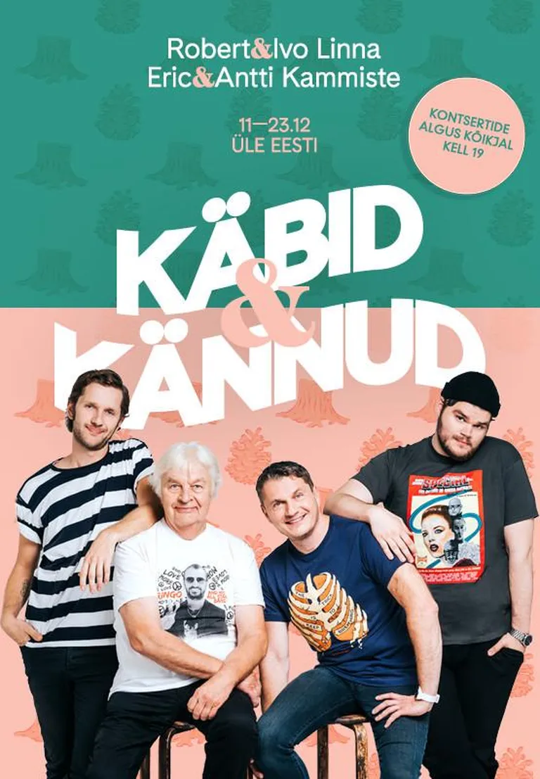 Ivo Linna, Robert Linna, Antti Kammiste ja Eric Kammiste lähevad jõulutuurile.