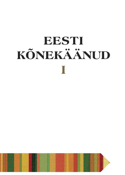 «Eesti kõnekäänud I». Koostajad Asta Õim ja Katre Õim.