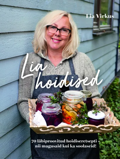 «Lia hoidised», Lia Virkus.