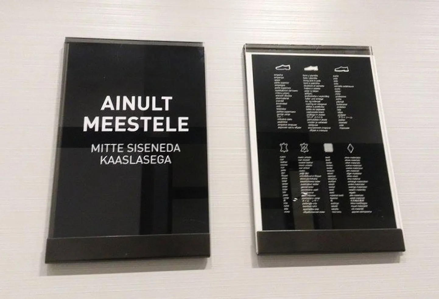 Ülemiste keskuse Zara meesteosakonnas olnud silt.