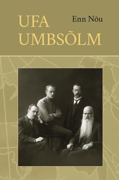 Enn Nõu «Ufa umbsõlm».