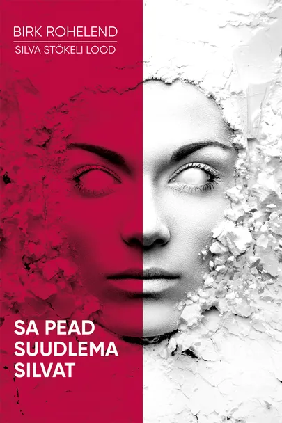 Birk Rohelend "Sa pead suudlema Silvat"
