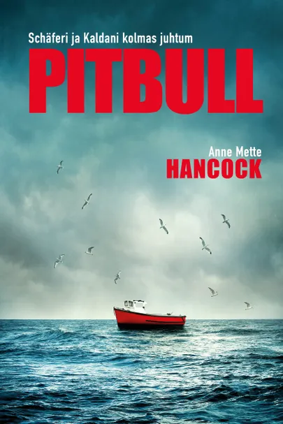 Anne Mette Hancock, «Pitbull».