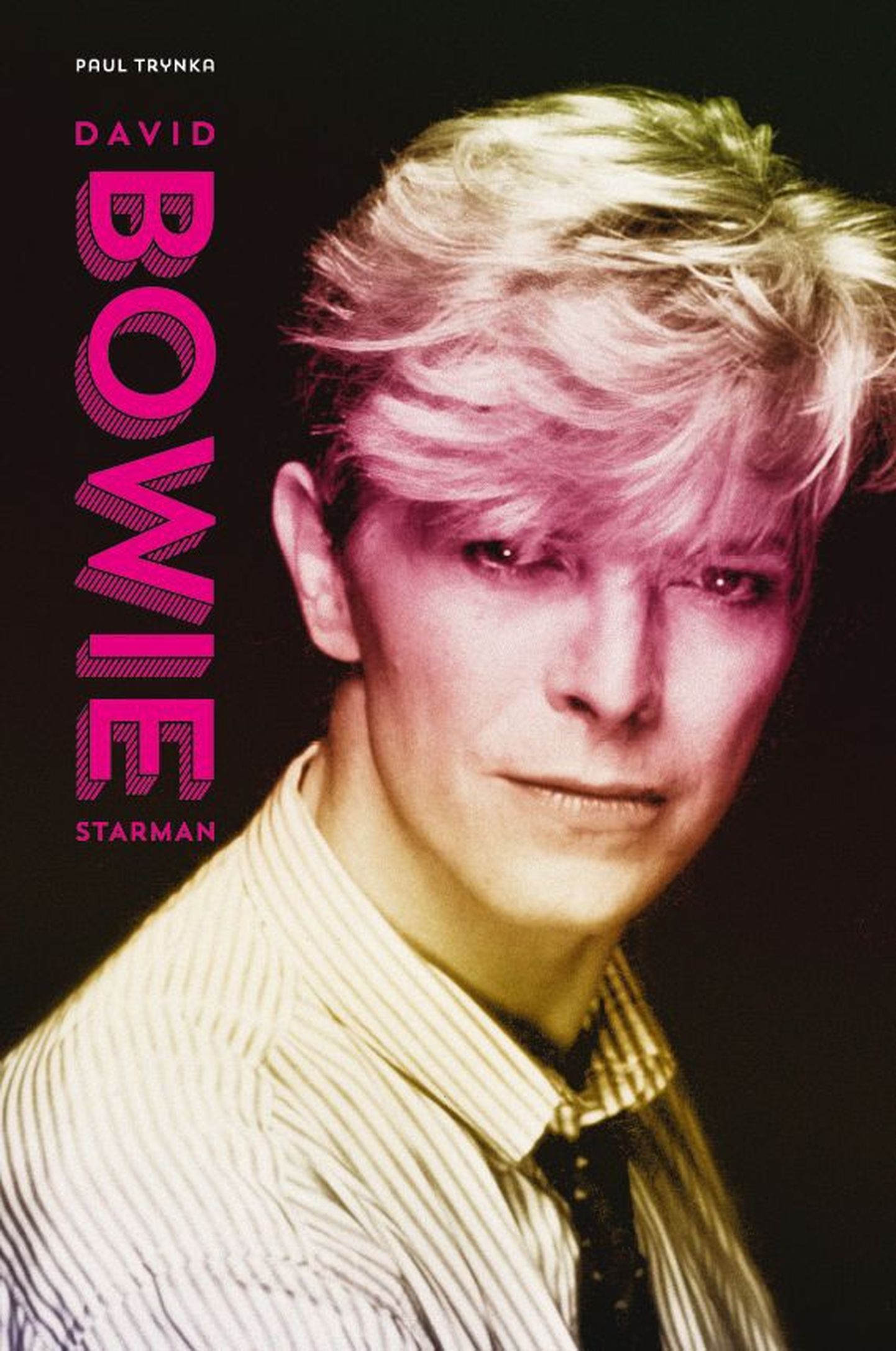"Starman - David Bowie", elulooraamat