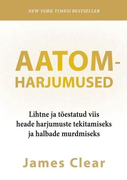 James Clear, «Aatomharjumused».