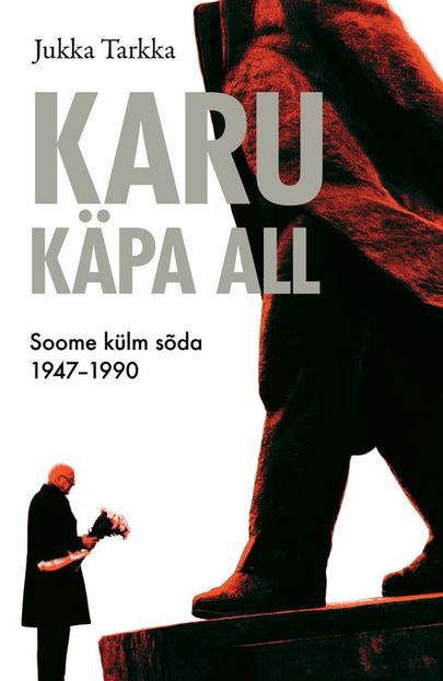 Jukka Tarkka, «Karu käpa all».