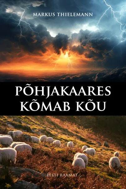 Markus Thielemann, «Põhjakaares kõmab kõu».