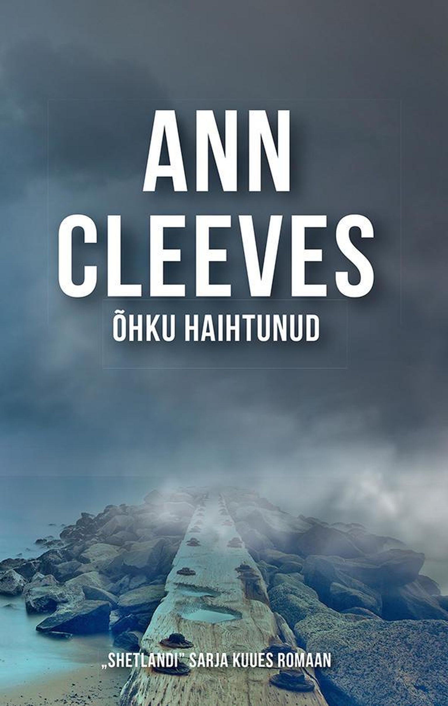 Ann Cleeves, «Õhku haihtunud».