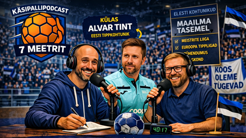 Käsipalli tippkohtuniku teekond Põlvast Euroopa lipuni