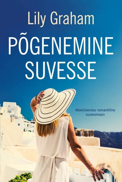 Lily Graham, «Põgenemine suvesse».