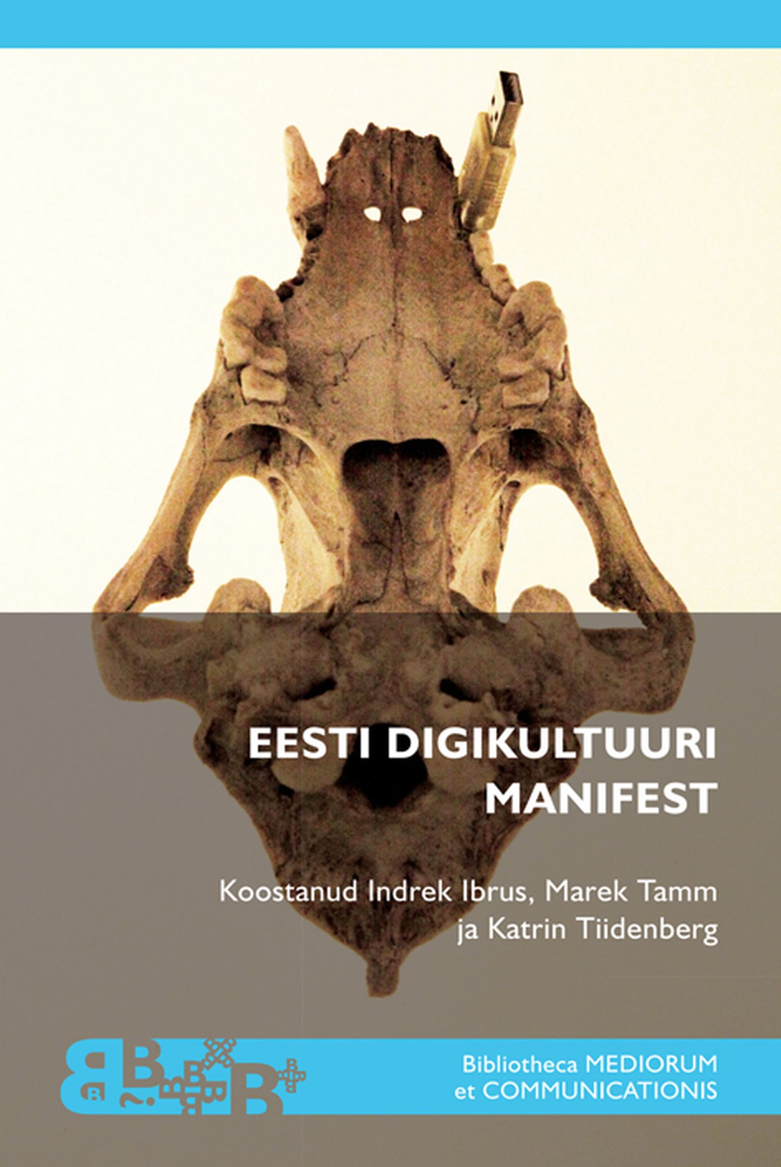 Artiklikogumik «Eesti digikultuuri manifest»