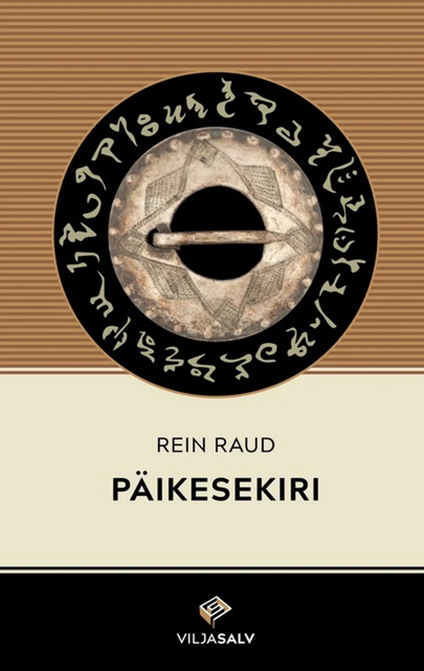 Rein Raud, «Päikesekiri».
