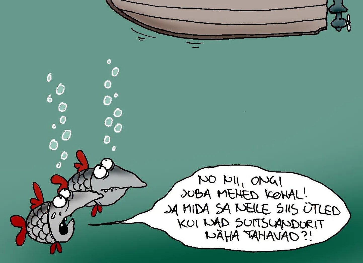 ...kõigil peab olema.