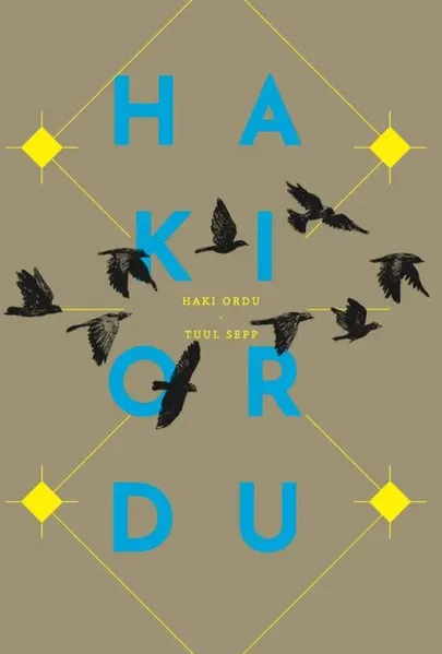 Tuul Sepp, «Haki ordu».