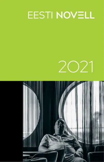 «Eesti novell 2021».
