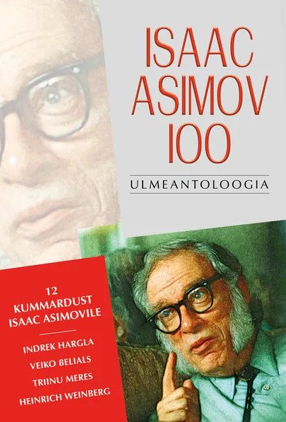 Ulmeantoloogia «Isaac Asimov 100».