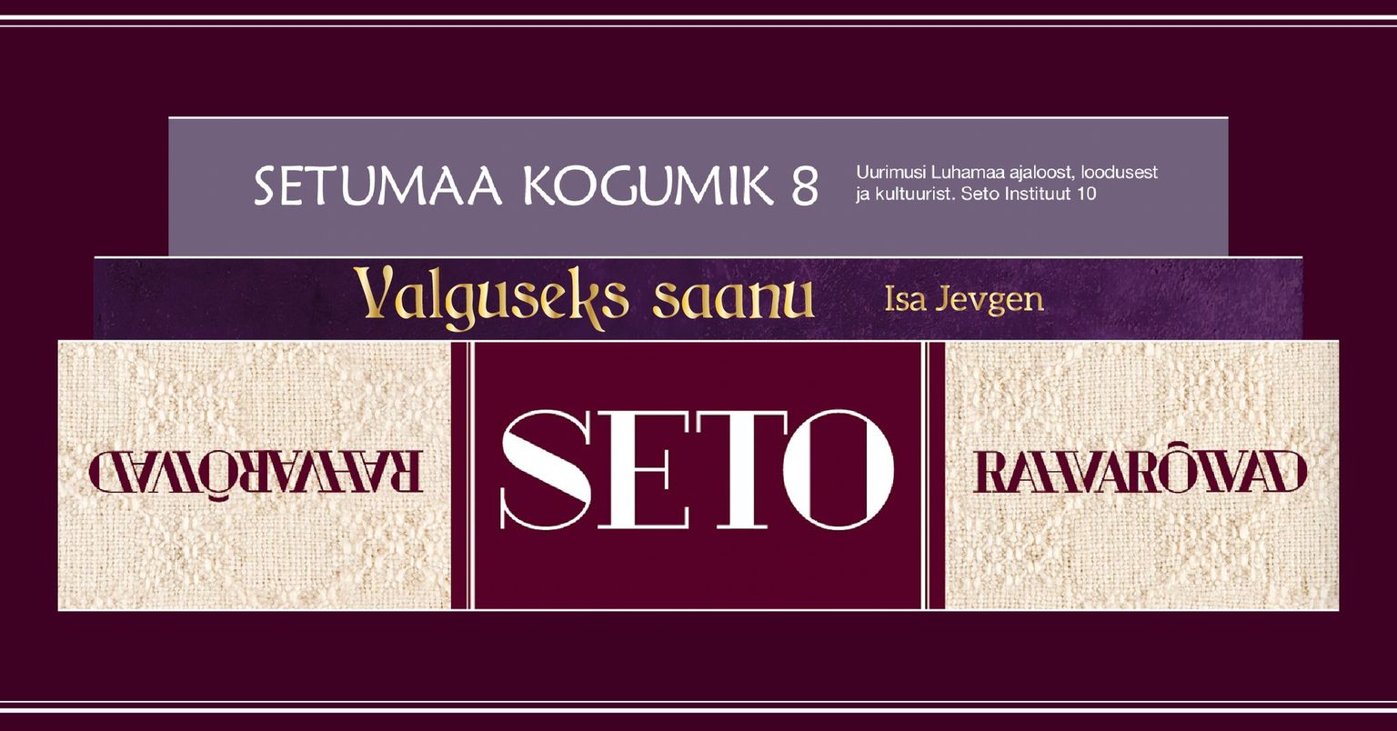 Setomaal hiljuti ilmunud kolme raamatu esitlused Tallinnas ja Tartus