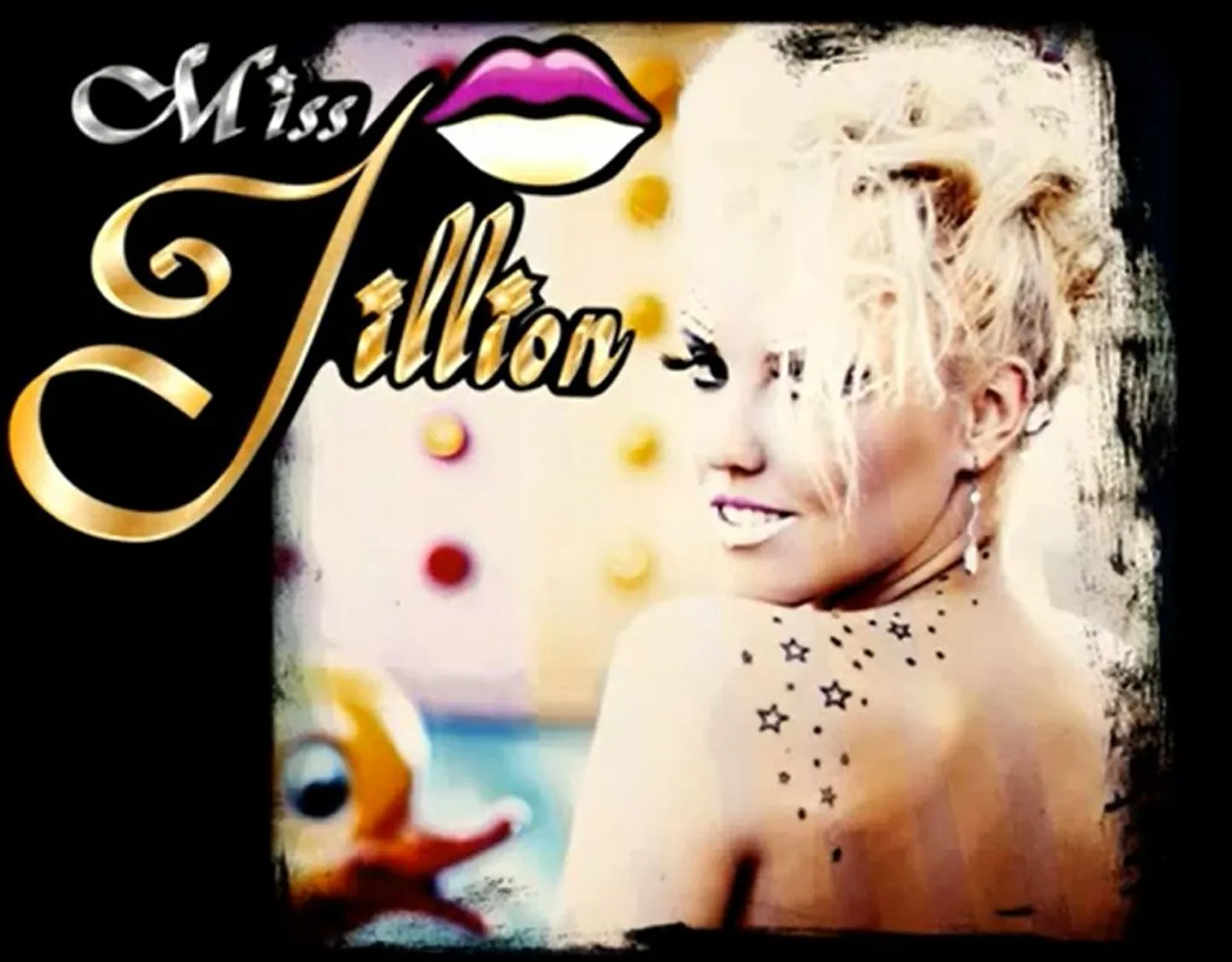Miss Jillion.