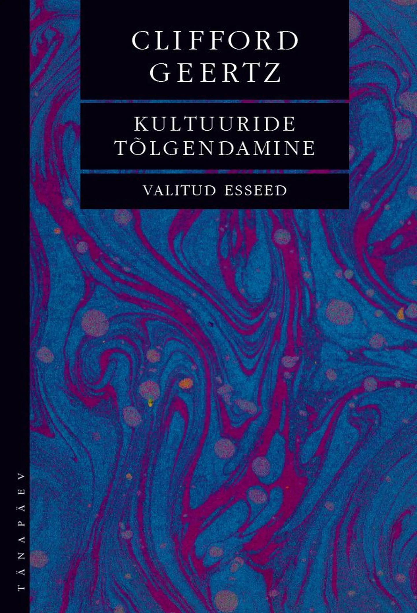 «Kultuuride tõlgendamine».