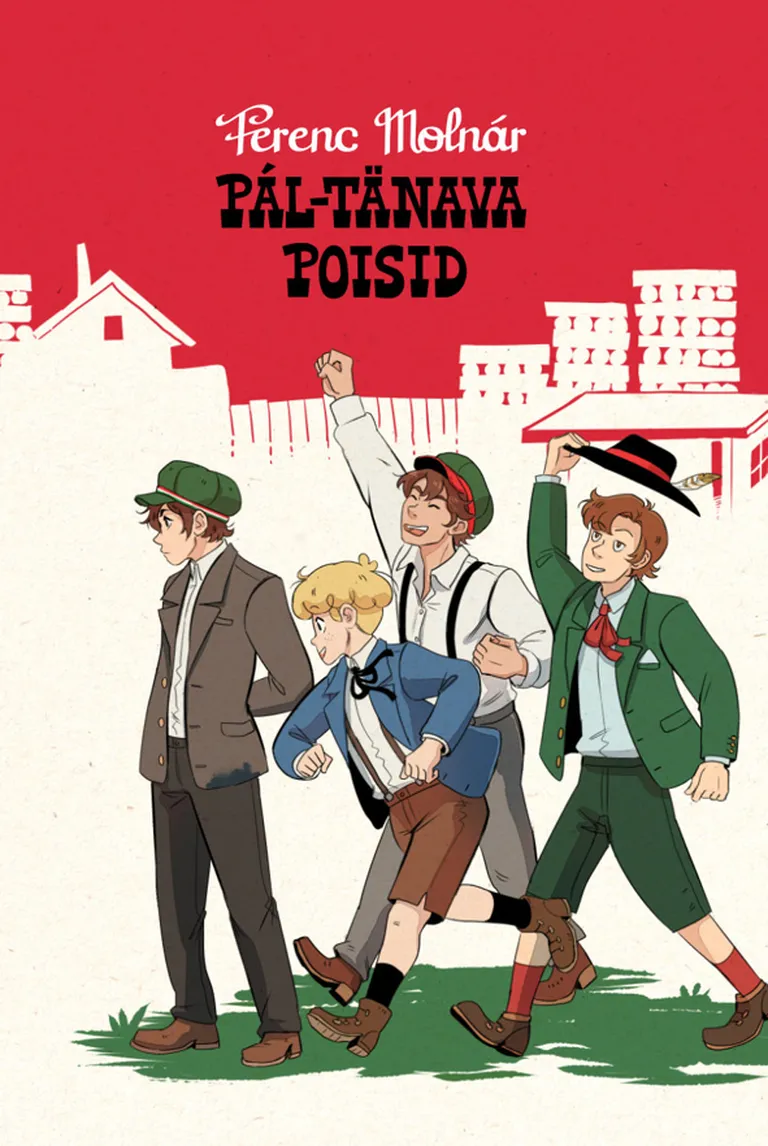 Ferenc Molnár, «Pál-tänava poisid». Illustraator Maarika Martins.