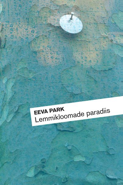 Eeva Park «Lemmikloomade paradiis»