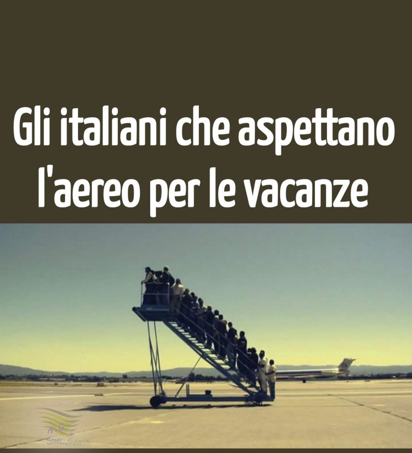 На Апеннинах любят посмеяться над собой, подпись к картинке гласит: «Итальянцы, которые ждут самолета, чтобы улететь в отпуск».