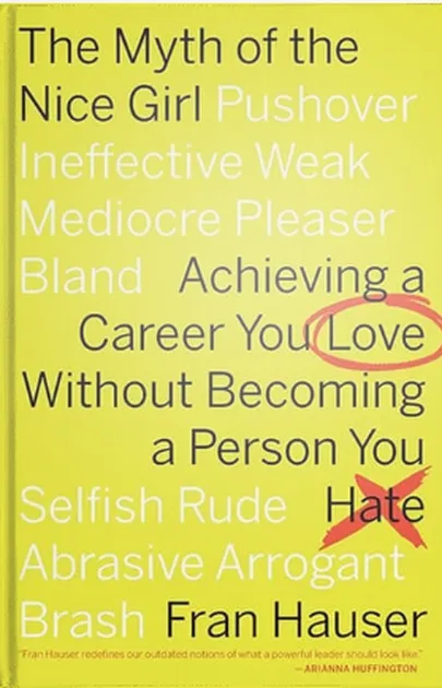 «The Myth of the Nice Girl»