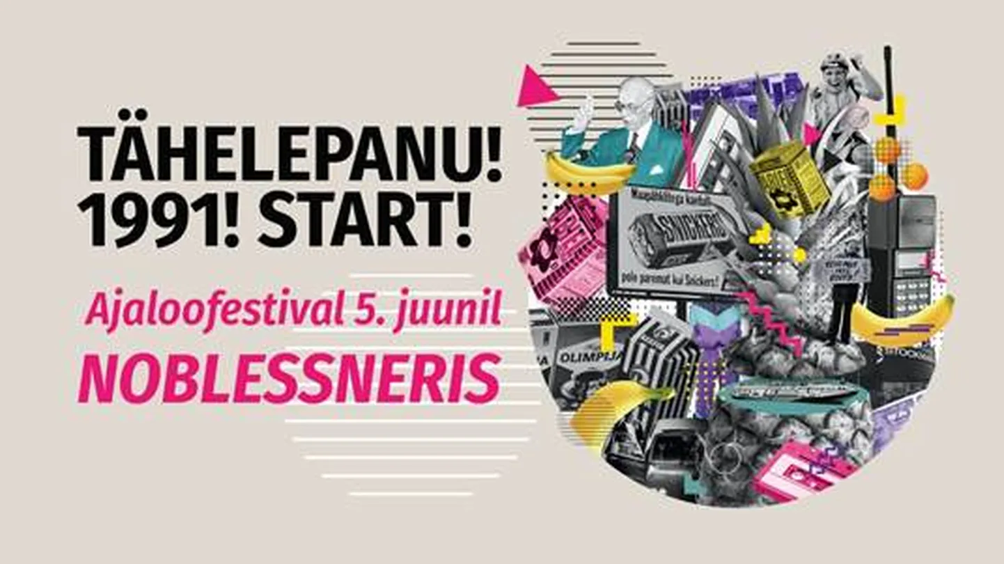 Ajaloofestival «Tähelepanu! 1991! Start!».