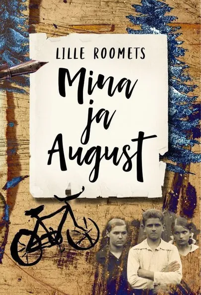 Lille Roomets, «Mina ja August».