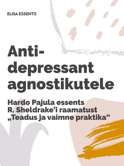 Hardo Pajula «Teadus ja vaimne praktika».