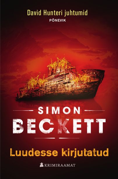 Simon Beckett, «Luudesse kirjutatud».