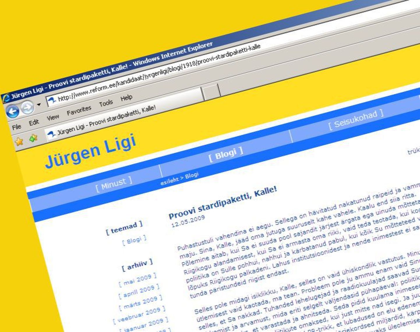 Katkend Jürgen Ligi blogisissekandest.