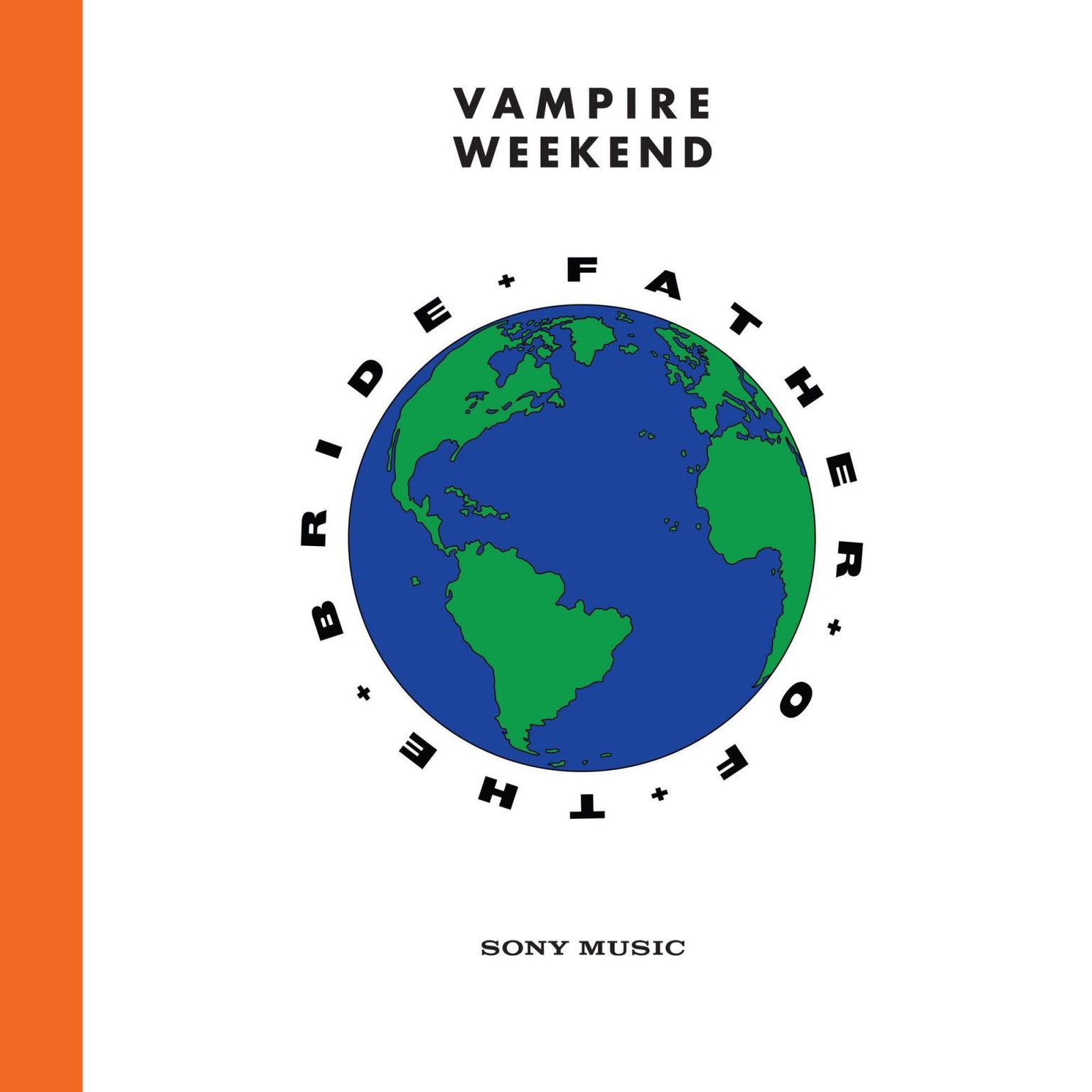 Vampire Weekend «Father Of The Bride».