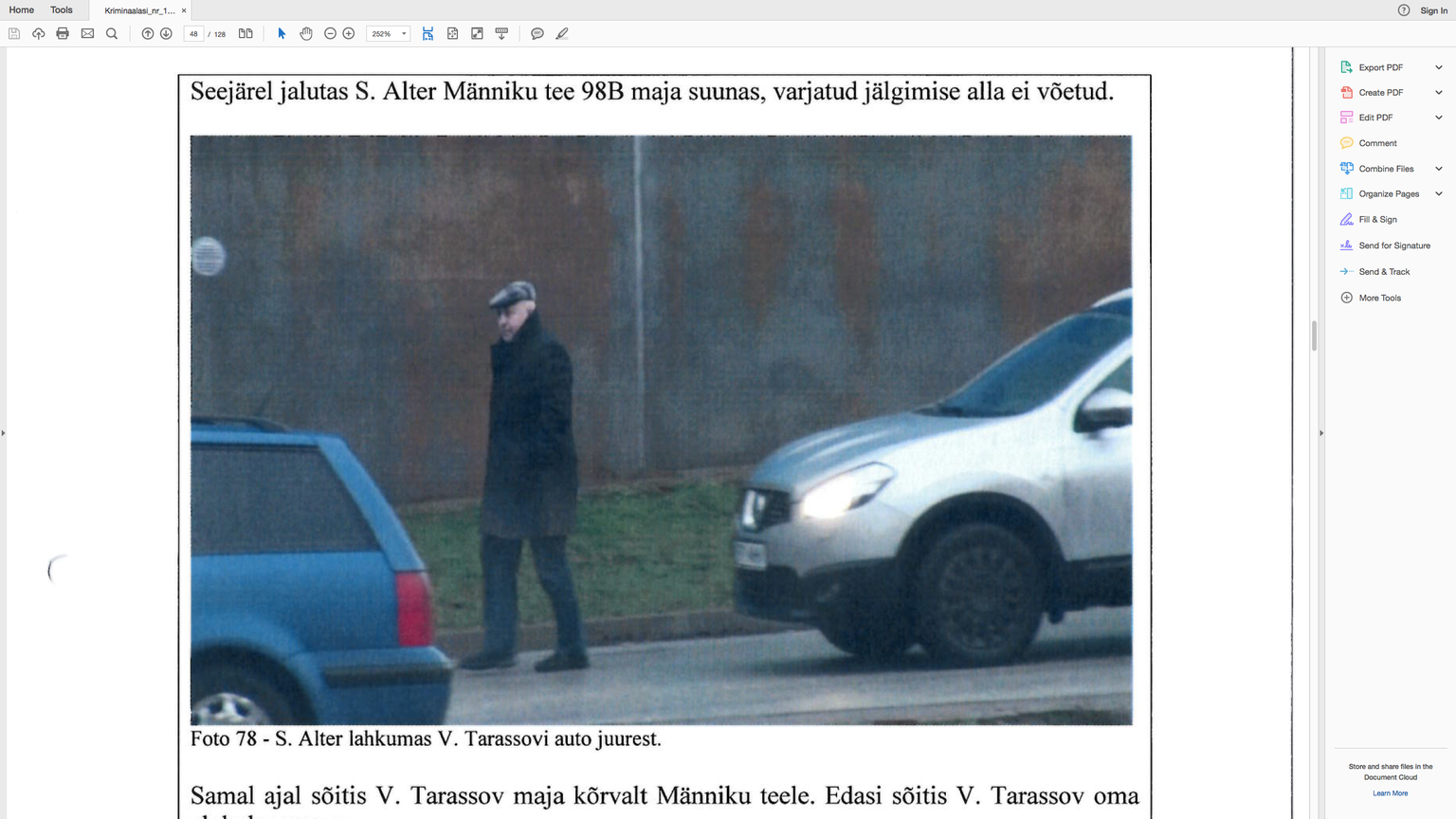 19. detsember 2014 – Stanislav Alter väljub Viktor Tarassovi autost kohtumiselt.