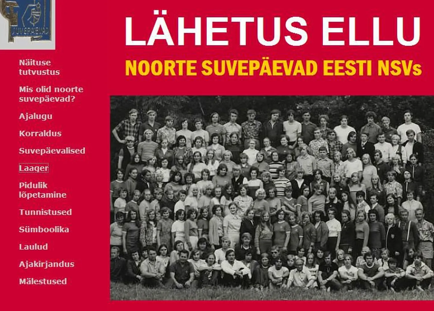 ERMi kodulehel on avatud mitu elektroonilist näitust. Teiste hulgas ka väljapanek noorte suvepäevadest ENSV-s.