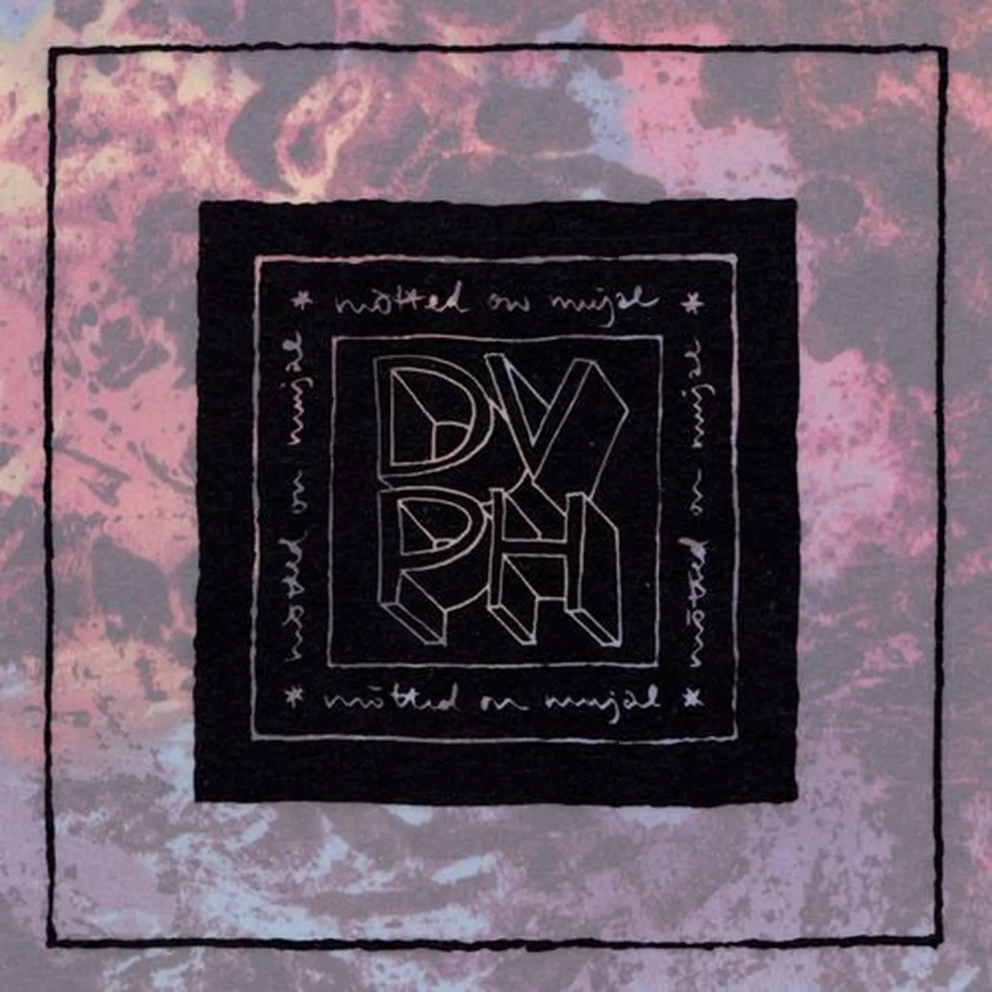 DVPH «Mõtted On Mujal»
