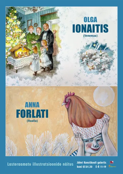 Olga Ionaitise ja Anna Forlati raamatuillustratsioonide Jõhvi näituse plakat.