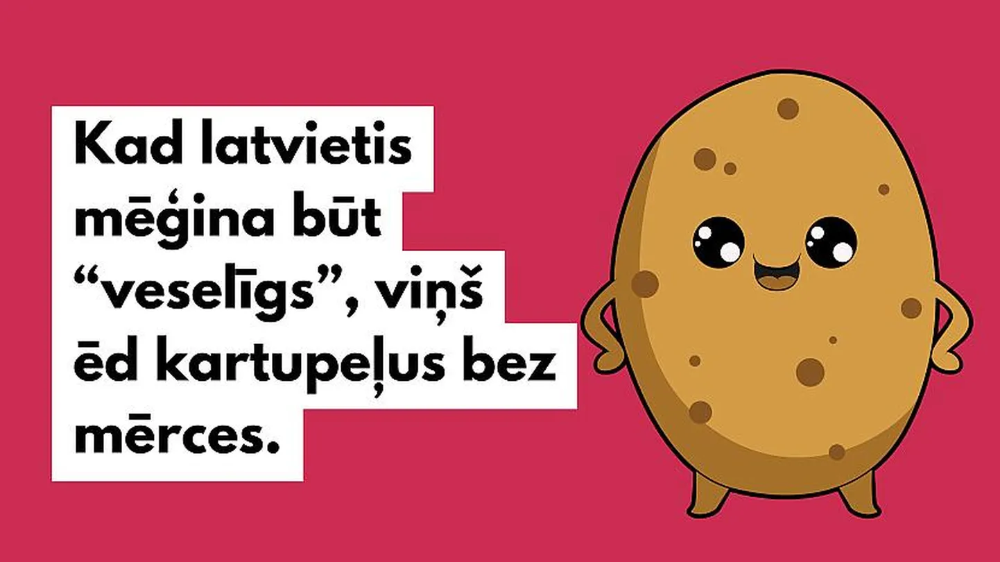 Joks par latvieti un kartupeļiem.
