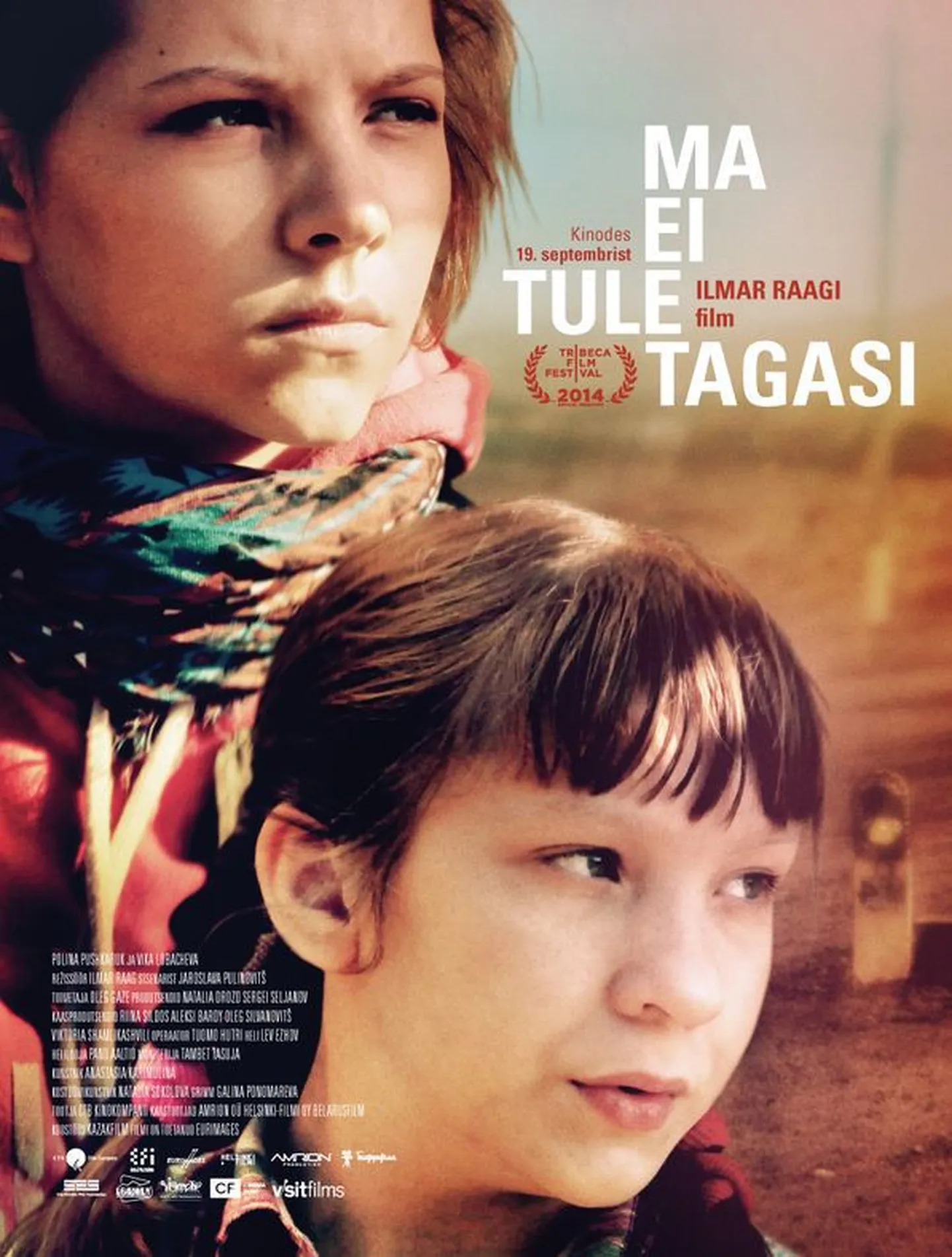 Filmi «Ma ei tule tagasi» reklaamplakat